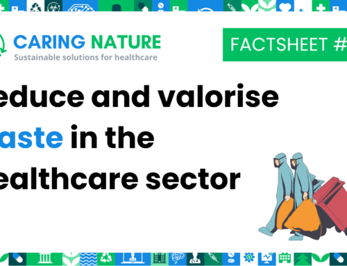 Factsheet #1 : Reduce and valorise waste in the healthcare sector